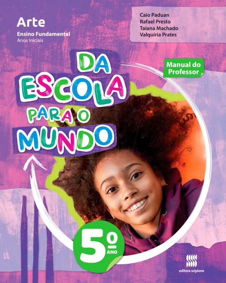 Da Escola Para O Mundo Arte 1 Ano Editora Scipione