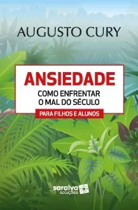Augusto Cury - ansiedade - PNLD Literário 2020