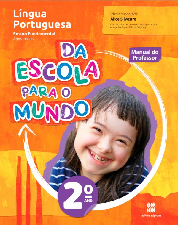 Da Escola Para O Mundo - Lingua Portuguesa - 1° Ano - Editora Scipione