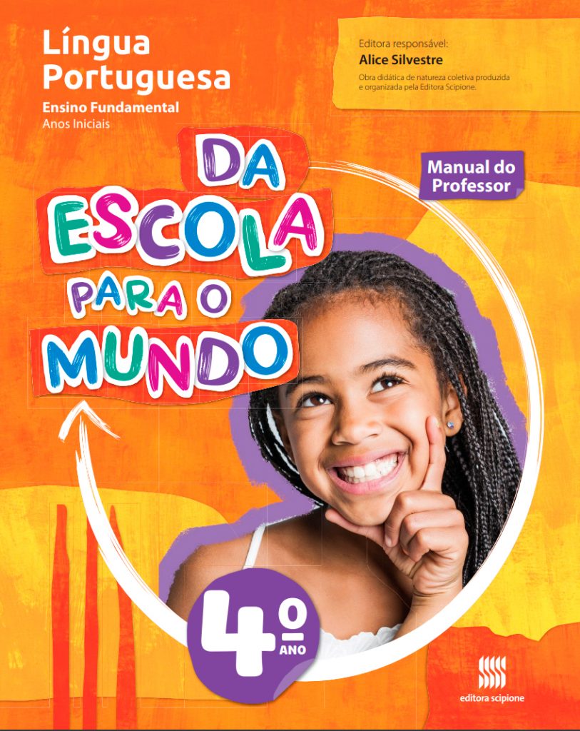 Da Escola Para O Mundo - Lingua Portuguesa - 4° Ano - Editora Scipione