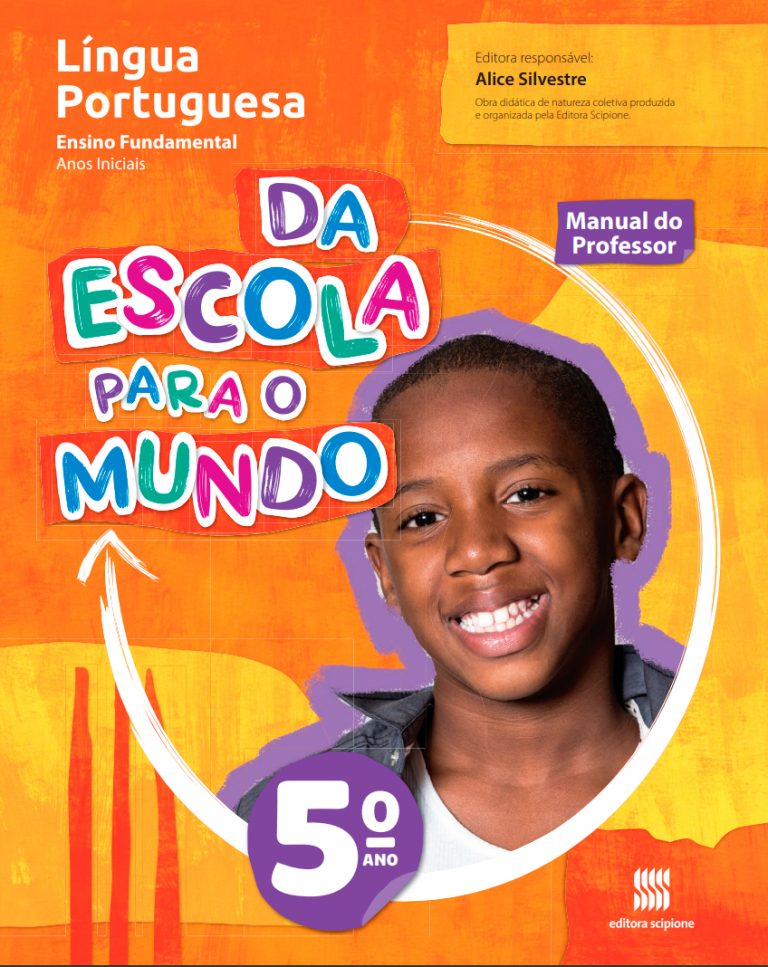 Da Escola Para O Mundo - Lingua Portuguesa - 5° Ano - Editora Scipione