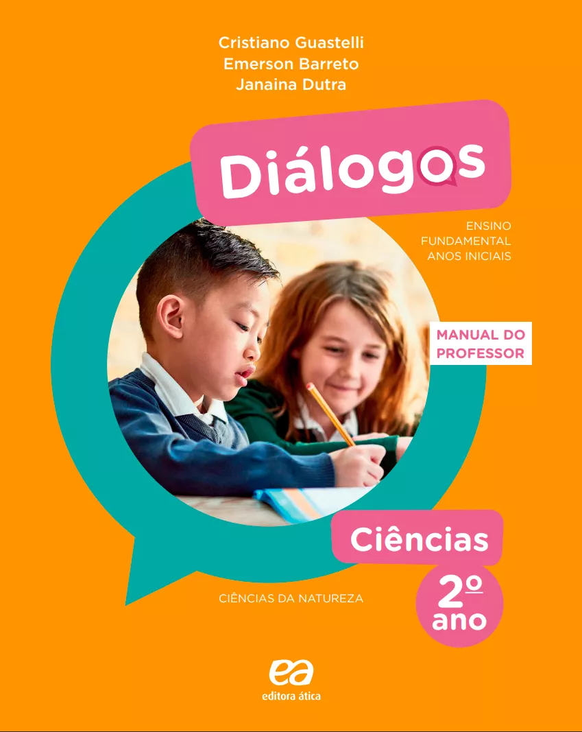 Diálogos – Ciências – 2° ano – Editora Ática