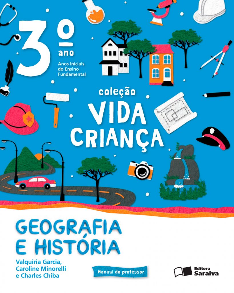 Cole O Vida Crian A Geografia E Hist Ria Ano Editora Saraiva