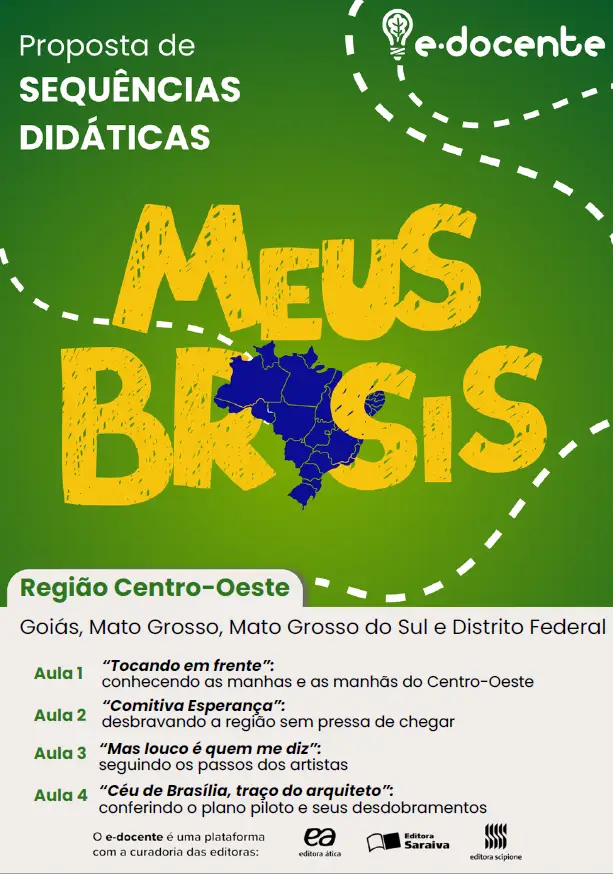 Meus Brasis - Região Centro-Oeste