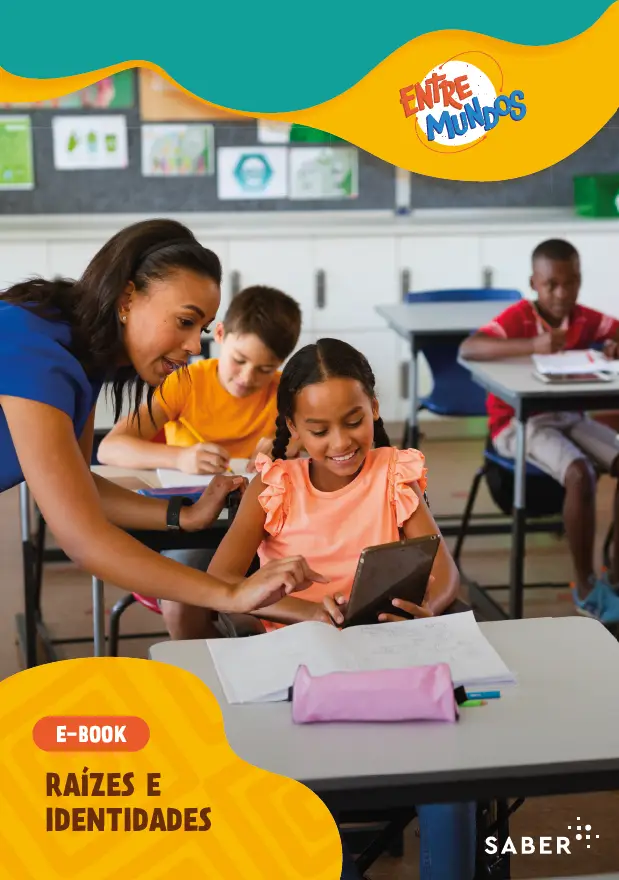 Capa Entre Mundos Raízes e Identidades - Educação Antirracista